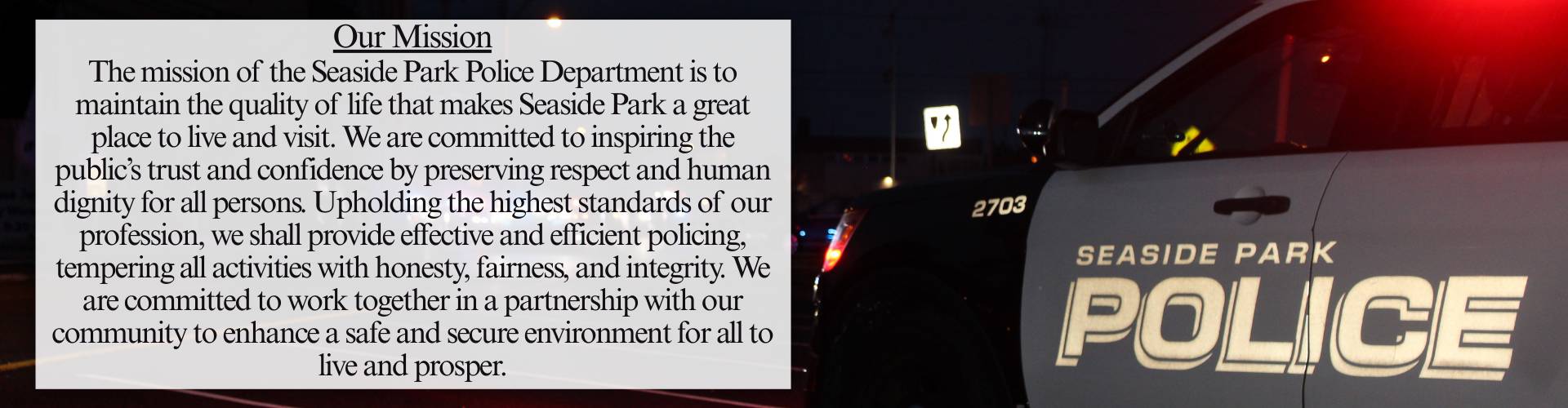 Seaside Park Police Department Our Mission